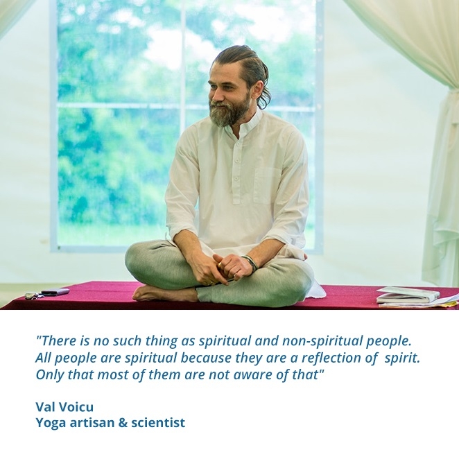 Val Voicu - Yoga artisan & scientist Hatha Yoga SEVA Val Voicu - Yoga artisan & scientist Hatha Yoga SEVA